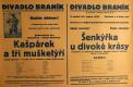 Praha-Braník, SDO, Kašpárek a tři mušketýři - Šenkýřka u divoké krásy - plakát, 1933