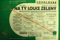 Kolín, Tyl, Sokol, Na tý louce zelený - plakát, 1935