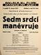 Praha-Vyšehrad, Církev československá, sociální odbor, Sedm srdcí manévruje, v Divadle Na Slupi - plakát, 1937
