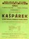 Praha-Nové Město, Divadlo Na Slupi, Kašpárek dobrý brach, z Drakuly nemá strach - plakát, 1939