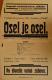 Sobčice, Neruda, Osel je osel - plakát, 1925