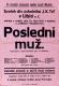 Libice nad Cidlinou, J. K. Tyl, Poslední muž, plakát, 1921