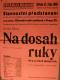 Praha-Braník, SDO, Na dosah ruky - plakát, 1948