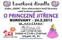 Borovany, Jiskra, O princezně Jitřence, 2013
