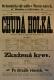 Moravany, SDO, Chudá holka - Zkažená krev - plakát, 1894