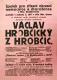 Moravské Budějovice, DS, Václav Hrobčický z Hrobčic - Před okresní nemocnicí v Moravských Budějovicích 1972 - plakát, 1922