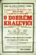 Třebíč, Vrchlický, O dobrém careviči - plakát, 1925