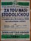 Ústí, Sokol, Za tou naší stodoličkou - plakát, 1936