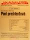 Praha-Nové Město, Divadlo Na Slupi, Paní presidentová - plakát, 1937