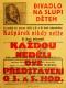 Praha-Nové Město, Divadlo Na Slupi, Kašpárek nikdy nelže - plakát, 1931