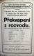 Polná, Poděbradský, Překvapení z rozvodu - plakát, 1926