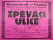 Vinařice, Dělnické dramatické sdružení, Zpěváci ulice - plakát, 1937