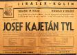 Kolín, Jirásek, Josef Kajetán Tyl - plakát, 1944