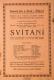 Praha-Žižkov, Jednota žen a dívek, Svítání - plakát, 1922