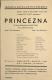 Praha, Jednota katolických úřednic, Princezna - plakát, v Divadle Na Slupi, 1933