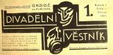 ÚMDOČ, Hořovice, Jungmannův okrsek, Divadelní věstník, 1927, 1. číslo, 1. roč. Hlavička