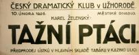 Ukrajina, Užhorod, Český dramatický klub, Tažní ptáci - plakát, 1926