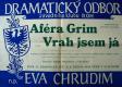 Chrudim, Eva, Aféra Grim - plakát 1957