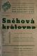 Polička, DS JKP Vysočina, ZDŠ, Sněhová královna - plakát, 1962