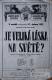 Litomyšl, JDO, Je velká láska na světě? - plakát, 1927
