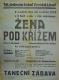Vysoká Libeň, Sokol, Žena pod křížem - plakát, 1939