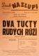 Praha-Nové Město, Vzděl. sbor vyšehradský, Divadlo Na Slupi, Dva tucty rudých růží - plakát, 1948