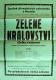 Herálec, Spolek divadelních ochotníků, Zelené království - plakát, 1930