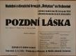 Vrchovina, Rokytan, Pozdní láska - plakát, 1955