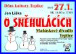 Teplice, Maňáskové divadlo, O sněhulácích - plakát, s. a.