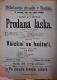 Radim, Spolek divadelních ochotníků, Prodaná láska - Všichni se hašteří - plakát, 1883