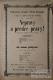 Horní Sloupnice, Ochotníci, Nepravý a přece pravý! - Já mám příjem - plakát, 1877