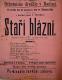 Radim, Spolek divadelních ochotníků, Staří blázni - plakát, 1883