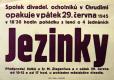 Chrudim, Ochotníci, Jezinky - plakát, 1945