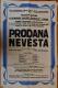 Jičín, Smetana, Prodaná nevěsta - plakát, 19xx