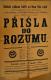Nová Paka, Katolická vzdělávací jednota, Přišla do rozumu - plakát, 1905