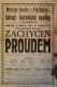 Pardubice, Sdružené katolické spolky, Zachycen proudem - plakát, 1912