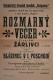 Jičín, Svépomoc, Žárlivci - Blázinec v prvním poschodí - plakát, 1923