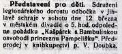 Jihlava, Klicpera, korespondence spolku, Jihlava, Legionáčský dorost, Kašpárek s Bambulinkou osvobodí princeznu Pampelišku, 1938