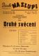 Praha-Nové Město, Vzděl. sbor vyšehradský, Divadlo Na Slupi, Druhé svěcení - plakát, 1948