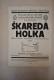 Nová Paka, SDO, Škaredá holka - plakát, 1933