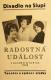 Praha-Nové Město, Divadlo Na Slupi, Radostná událost - program, 1933