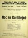 Praha-Nové Město, Divadlo Na Slupi, Noc na Karlštejně - plakát, 1940