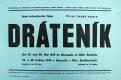 Moravské Budějovice, Okresní osvětová služba, Dráteník - plakát, 1944
