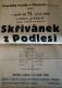 Máteřov, Dramatický kroužek, Skřivánek z Podlesí - plakát, 1940