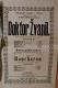 Polička, Ochotníci, Doktor Žvanil - Žena panovnice - Boucharon - plakát, 1871