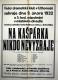 Ukrajina, Užhorod, Český dramatický klub, Na Kašpárka nikdo nevyzraje - plakát, 1932