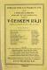 Praha-Nové Město a Vyšehrad, Orel, V českém ráji - plakát, v Divadle Na Slupi, 1927