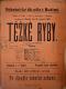 Radim, Spolek divadelních ochotníků, Těžké ryby - plakát, 1889