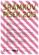 Šrámkův Písek 2013, program - plakát