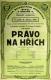 Kolín, Tyl, Právo na hřích - plakát, 1932